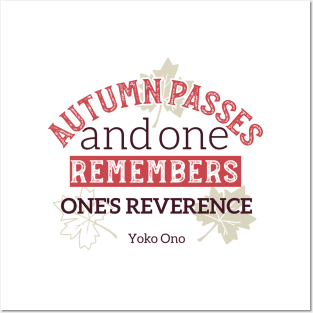 Autumn Passes and One Remember One's Reverence Posters and Art